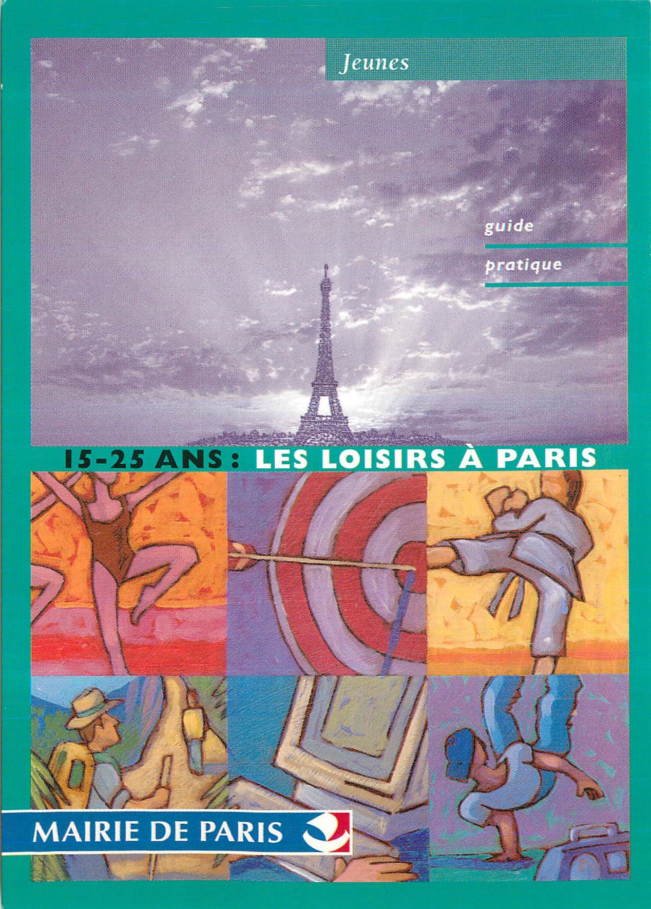 CPM Jeunes Anse Les Loisirs a Paris Mairie de Paris Le Guide des Loisirs a Paris est disponible  gratuitement Tour Eiffe